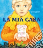 La mia casa. Ediz. a colori libro