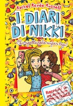 Che spettacolo super top! I diari di Nikki libro