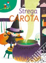 Strega Carota libro