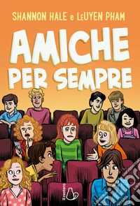 Amiche per sempre