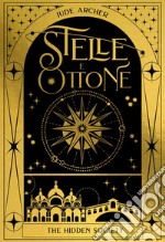 Stelle e ottone. The hidden society