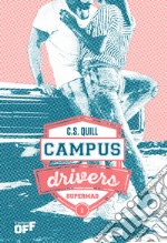 Supermad. Campus drivers. Ediz. italiana. Vol. 1