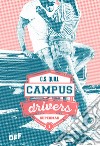 Supermad. Campus drivers. Vol. 1 libro