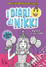 Feste in arrivo. I diari di Nikki libro