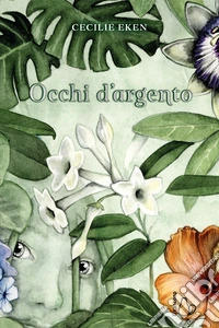 Occhi d'argento