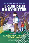 Il mistero della sfortuna di Mary Anne. Il Club delle baby-sitter. Vol. 13 libro