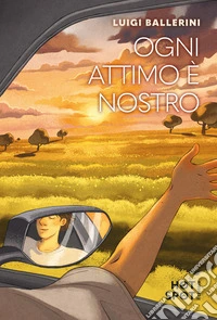 Ogni attimo è nostro
