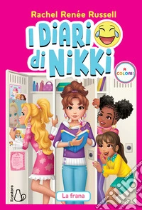 La frana. I diari di Nikki a colori. Vol. 1 libro