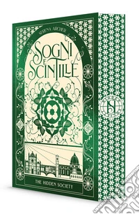 Sogni e scintille. The hidden society. Vol. 3 libro