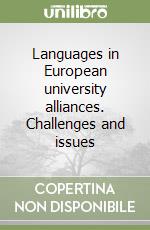 Languages in European university alliances. Challenges and issues libro