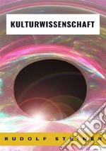 Kulturwissenschaft. Nuova ediz. libro