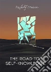 A road to self knowledge libro
