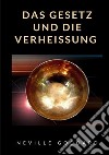 Das Gesetz und die Verheissung. Nuova ediz. libro