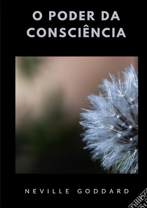 O poder da consciência