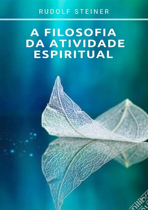 A filosofia da atividade espiritual