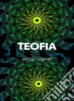 Teofia. Nuova ediz. libro