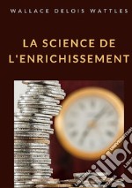 La science de l'enrichissement libro