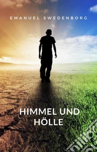 Himmel und Hölle libro