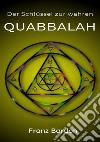 Der Schlüssel zur wahren Quabbalah libro
