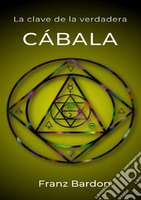 La clave de la verdadera Cábala