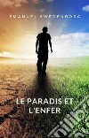 Le paradis et l'enfer libro