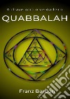 A chave para o verdadeiro Quabbalah libro