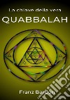 La chiave della vera Quabbalah libro