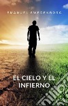 El cielo y el infierno libro