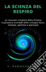 La scienza del respiro libro