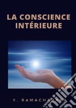 La conscience intérieure libro