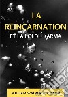 La réincarnation et la loi du karma libro