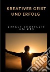 Kreativer Geist und Erfolg libro