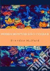 Pensamentos são coisas libro