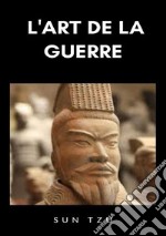 L'art de la guerre. Nuova ediz. libro