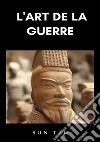 L'art de la guerre. Nuova ediz. libro