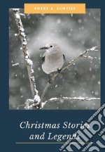 Christmas stories and legends libro