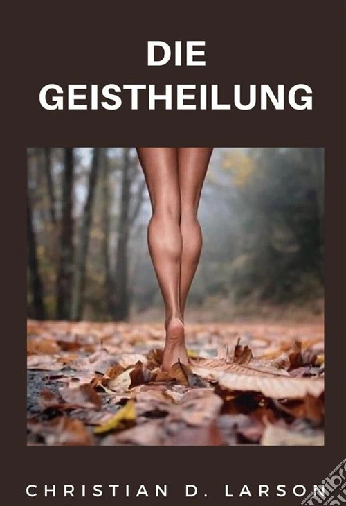 Die Geistheilung
