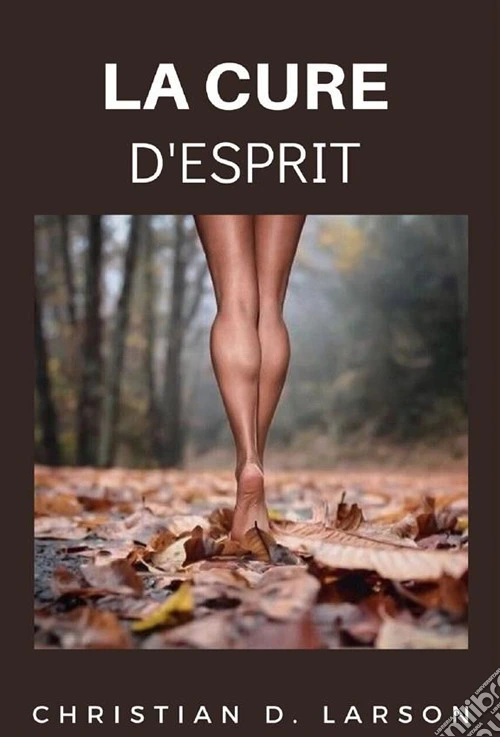 La cure d'esprit