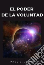 El poder de la voluntad libro