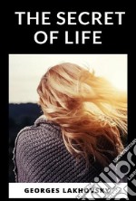 The secret of life libro