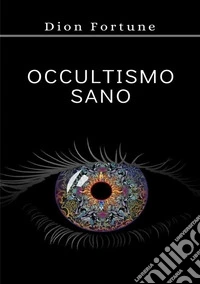 Occultismo sano