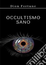 Occultismo sano libro