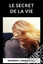 Le secret de la vie libro