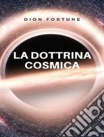 La dottrina cosmica libro