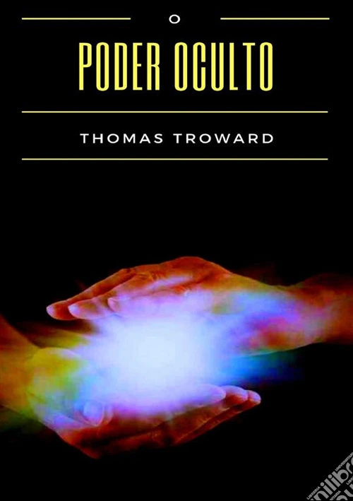 O poder oculto