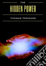 The hidden power libro