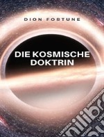 Die Kosmische Doktrin libro