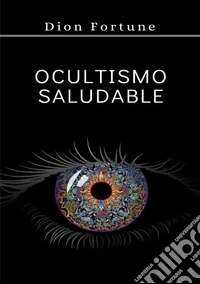 Ocultismo saludable