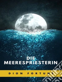 Die Meerespriesterin