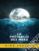 La prêtresse des mers libro